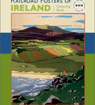 Railway Museum National: Railroad Posters of Ireland [2011] paperback Online Hot Sale