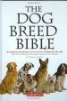 Caroline Coile: The Dog Breed Bible [2007] hardback For Cheap