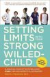 Robert J Mackenzie: Setting Limits with Your Strong-Willed Child, Revised and Expanded 2nd Edition [2013] paperback For Discount