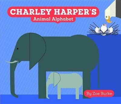 Zoe Burke: Charley Harper s Animal Alphabet [2015] Online Sale